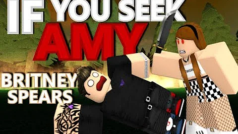 IF YOU SEEK AMY - Britney Spears | Animated Roblox Music Video