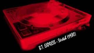 B.T. EXPRESS - Stretch (extended)