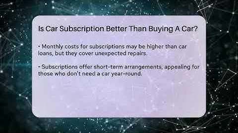 Is Car Subscription Better Than Buying A Car? - Talking Tech Trends