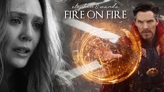 ❖ Stephen & Wanda | Fire On Fire (AU)