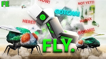 Roblox Fe Script Showcase Episode#271/Fe Fly