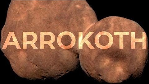 Arrokoth: Naming the Kuiper Belt Object Visited by NASA