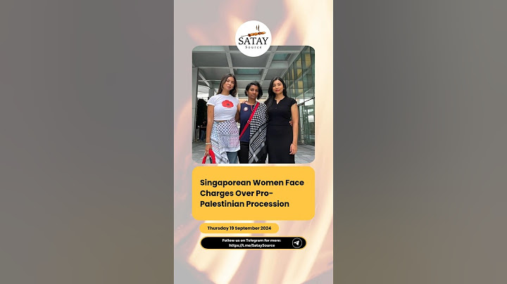 3 Singaporean women have been charged for organizing a pro-Palestinian procession without a permit