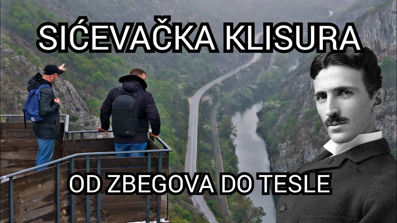 VIDIKOVAC koji oduzima dah | TESLINO NASLEDJE | Sićevačka klisura