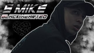 BMIKE - BLACK HEART (IS GOING TO DO DAMAGE)