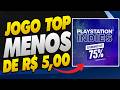 CORRE! TEM JOGO TOP POR MENOS DE 5 REAIS AGORA NO PS4 E PS5 EM MEGA PROMOÇÃO!