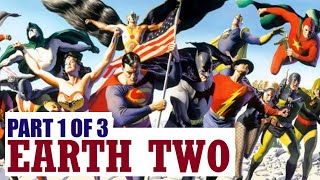 EARTH TWO: GOLDEN AGE (Part 1) | DC Multiverse Origins