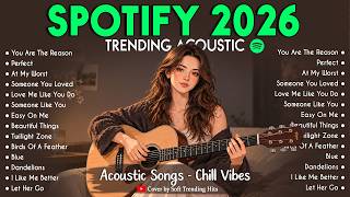 Relaxing Acoustic Hits 2026 🎧 Trending English Love Songs 🌿 Calm & Cozy Playlist screenshot 5