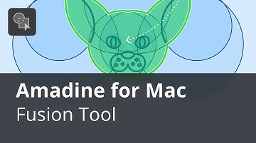 Fusion Tool—Amadine for Mac Tutorials