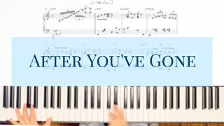 After you’ve Gone (Stride Jazz) - Turner Layton