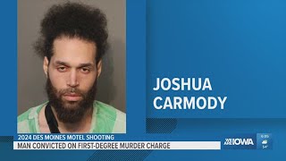 Man convicted of first-degree murder in Des Moines hotel shooting