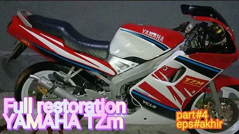 FULL RESTORATION YAMAHA TZM-restoration part#4