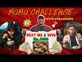 Momo with strangers  beat me  win rs 500 