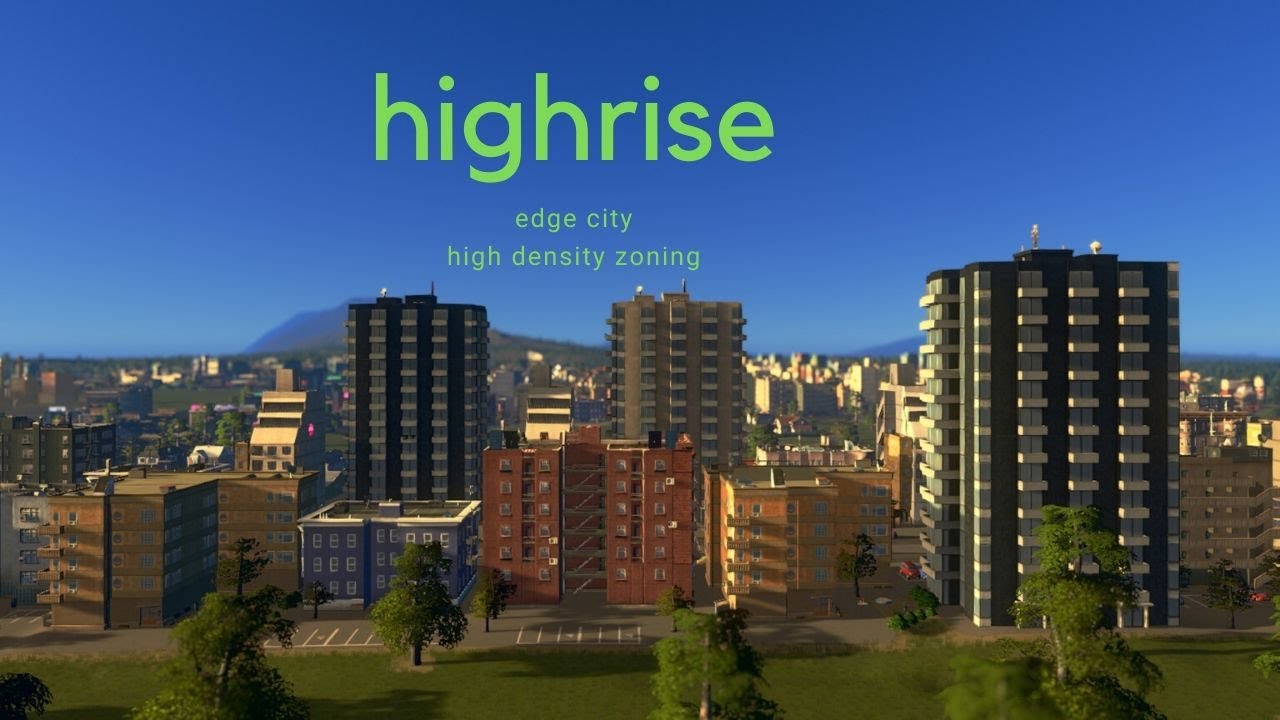 cities skylines all high density