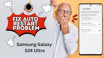 How To Fix Auto Restart Problem on Samsung Galaxy S24 Ultra (2025) | Quick & Easy Guide!