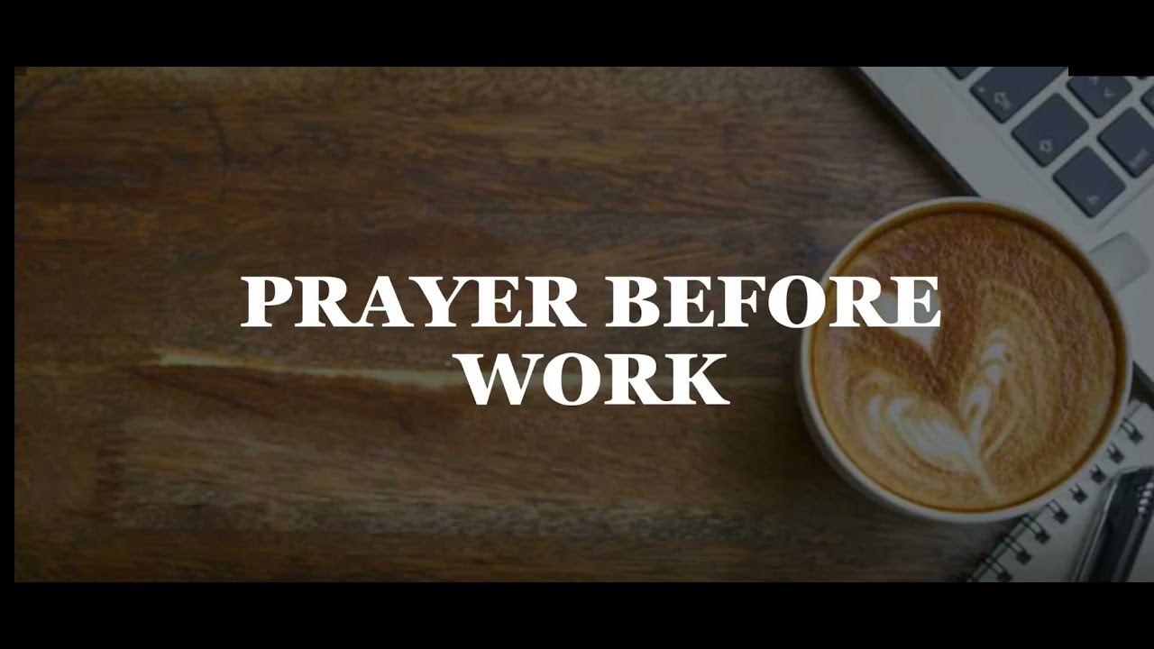 Declarations - Prayer Before Starting Work in Office - YouTube