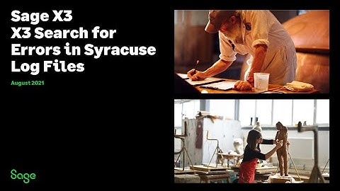 Sage X3 Support North America - How to find errors in Syracuse logs