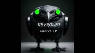 Kevrolet - Cuervo