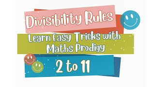 Divisibility Rules from 2 to 11 | Easy Math Tricks for Students | MathsProdigy #trending