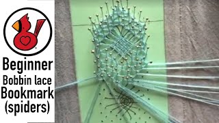 BEGINNER BOBBIN LACE BOOKMARK (SPIDERS) Video #187