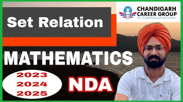 Set Reation 2023 2024 2025 NDA mathematics previous year questions by Sandeep Brar