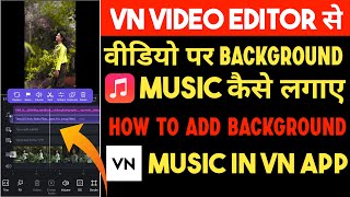 Vn App Se Video Par Music Kaise Lagaye | How To Add Music In Vn Video Editor | Vn App Video Editing screenshot 3