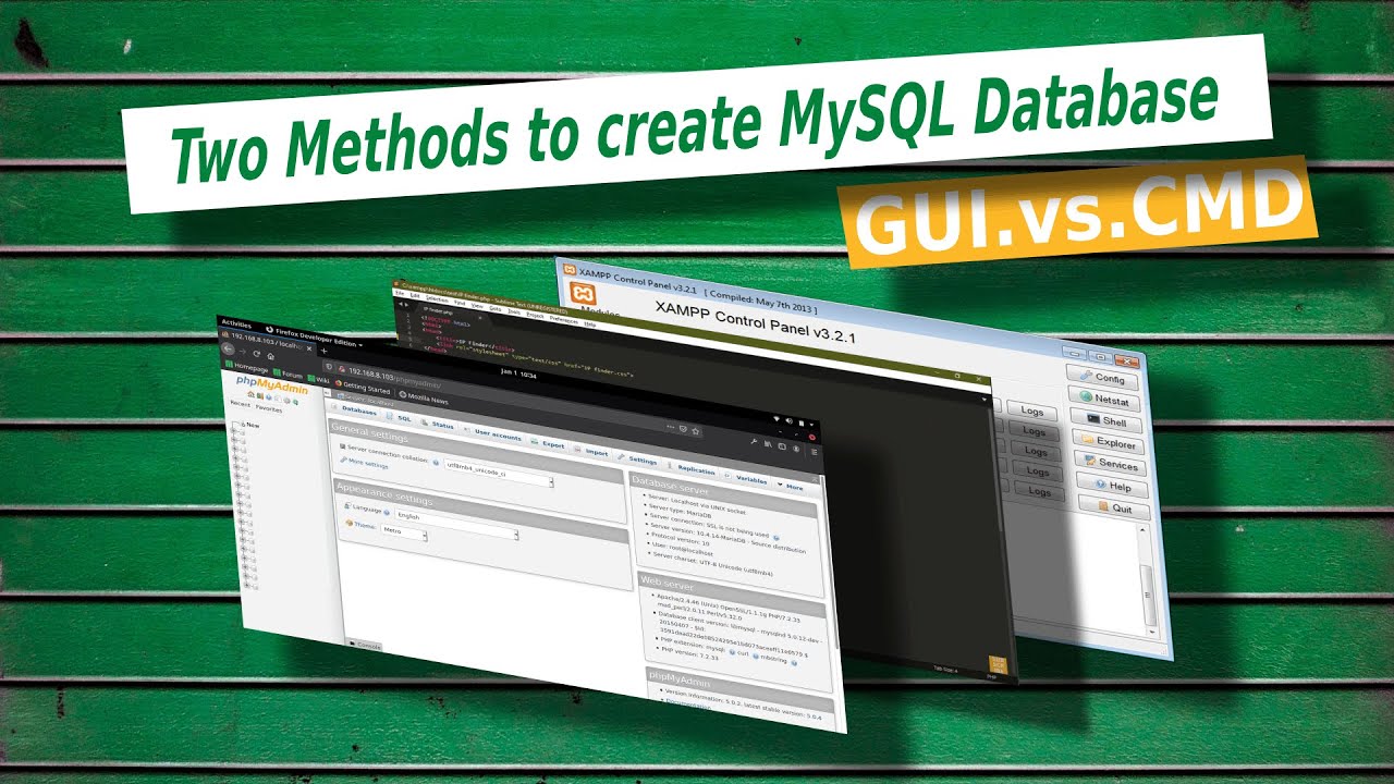 Two Methods to create MySQL Database, Tables, Data Types.