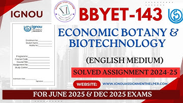 📚 BBYET143 Economic Botany & Biotechnology Solved Assignment | Meenakshi Study Platform ✅