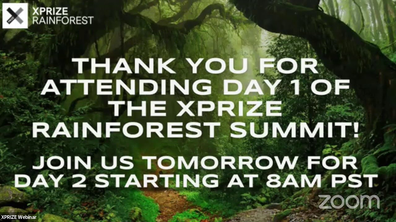 XPRIZE Rainforest Summit: Pathways to Conservation - Day 1