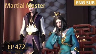 ENG SUB | Martial Master [EP472] episode english