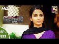 Crime Patrol - क्राइम पेट्रोल सतर्क - Ep 853 - Asha's Identity Part 2 - 10th September, 2017