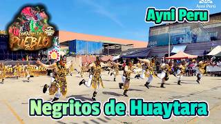 Negritos De Huaytara - Huancavelica - Ayni Peru Corazon Del Pueblo 2026 Sonqo Suyay