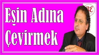 Ödeme Yöntemi Sahipliğini Değiştirme Eş Üzerine Para Kazanmayı Değiştirme İşlemi