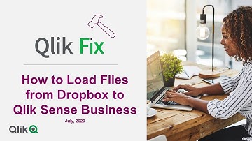 Qlik Fix: How to Load from Dropbox to Qlik Sense Business