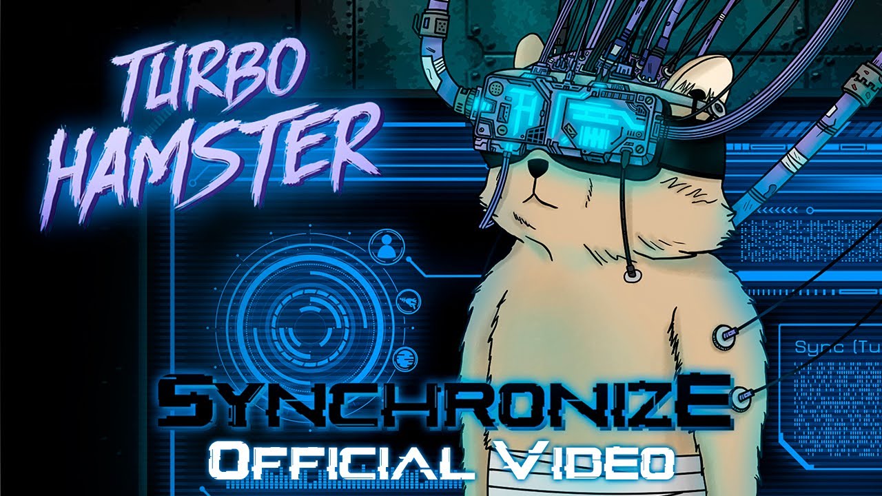 Turbo Hamster - Synchronize [Official Music Video] - Cyberpunk