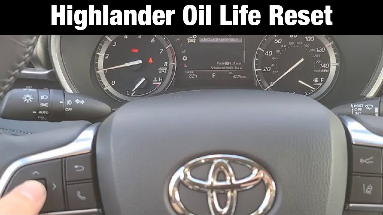 Reset Toyota Highlander Maintenance Light 2019 | Americanwarmoms.org