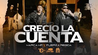 Marca MP & Fuerza Regida - Crecio La Cuenta (En Vivo)