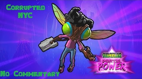 TMNT Portal Power - Corrupted New York City (4K ULTRAHD 60FPS) No Commentary