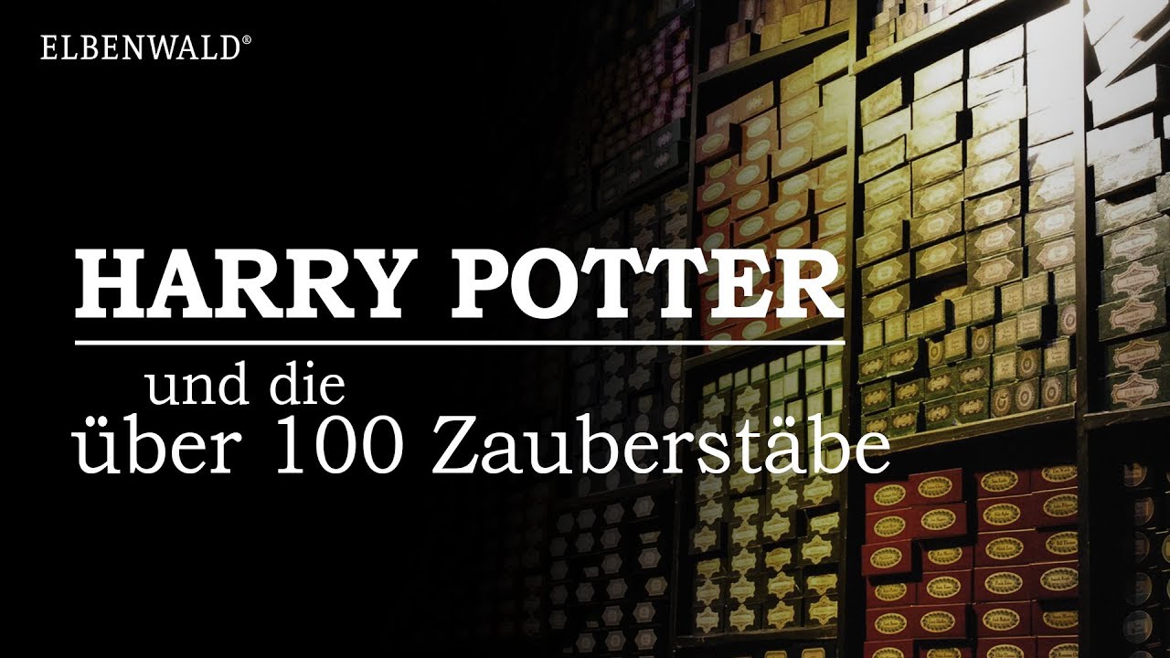 Harry Potter Und Die Uber 100 Zauberstabe Jetzt Bei Elbenwald Youtube