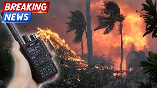 Maui Fires Prove the NEED for Ham Radio