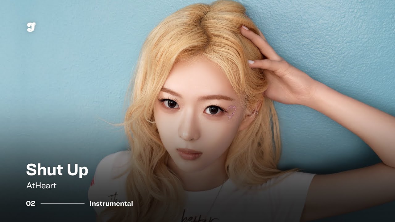 AtHeart – Shut Up | Instrumental
