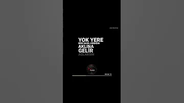 Sen Bilirsin Gelme 