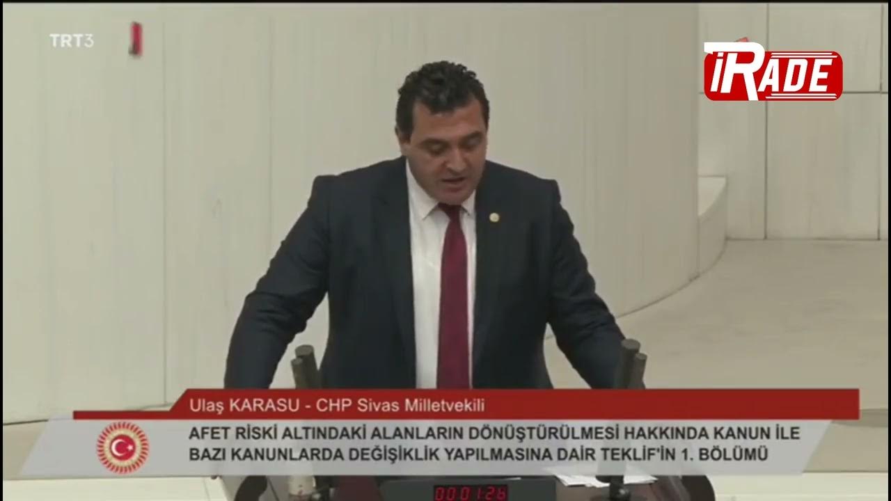 CHP Sivas Milletvekili Karasu: Afetten Rant Çıkarmayın!