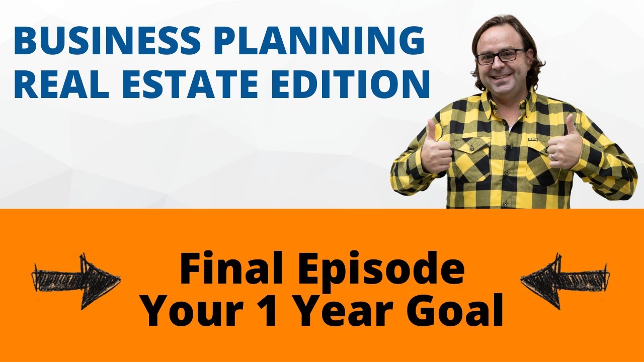 CREATING YOUR 1 YEAR GOAL FOR 2022 REAL ESTATE TRAINING YouTube