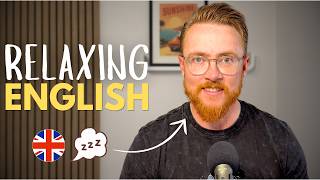 Learning English When You're Busy | Relaxing British English Podcast