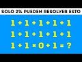 9 Acertijos matemáticos que destrozarán incluso a tus amigos más inteligentes