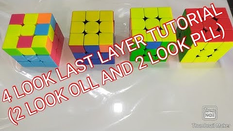 4 Look Last Layer Tutorial ( 2 look oll and 2 look pll )