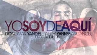 Don Omar ✖️ Yandel ✖️ Daddy Yankee ✖️ Arcangel | Yo Soy De Aquí 🔥