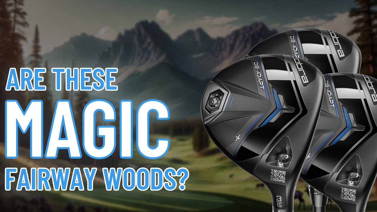 Cobra DS Adapt Fairway Woods: Designed to Adapt to Your Swing