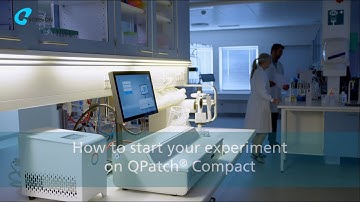 How to start your experiment on QPatch Compact